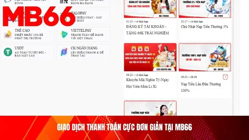 Giao dịch thanh toán cực đơn giản tại MB66
